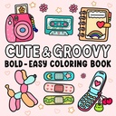 Cute and Groovy