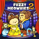 Fuzzy Meowvies 2