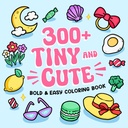 300+ tiny and cute